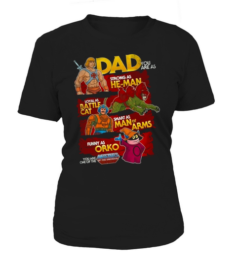 Dad Strong He-man Loyal Battle Cat Smart Man Of Arms Funny Orko Father’s Day shirth Women's T-Shirt