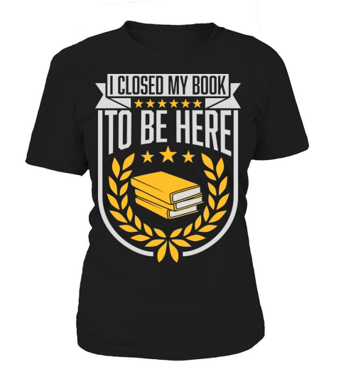 I closed my book Women's T-Shirt