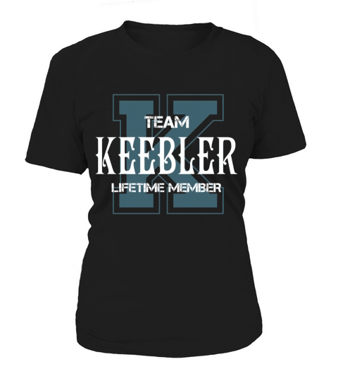 KEEBLER Shirts - Team KEEBLER Lifetime Member Name Shirts Women's T-Shirt