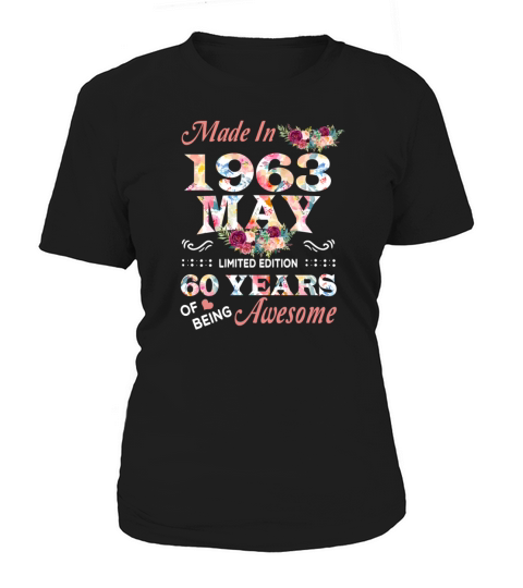 May 1963 Flower 60 Years Of Being Awesome Women's T-Shirt