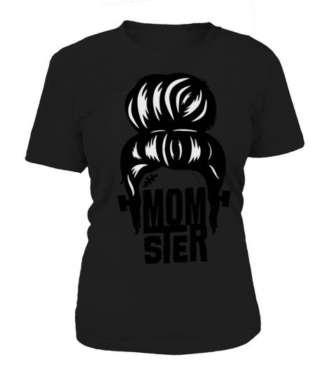 Momster Shirt Womens Halloween Messy Bun Mom Ster Women's T-Shirt