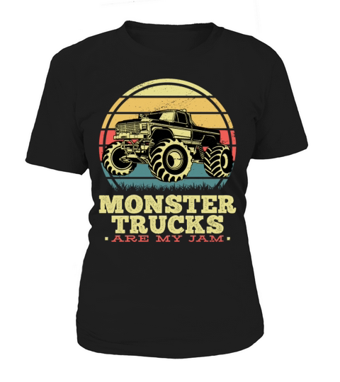 Monster Trucks Are My Jam Women's T-Shirt