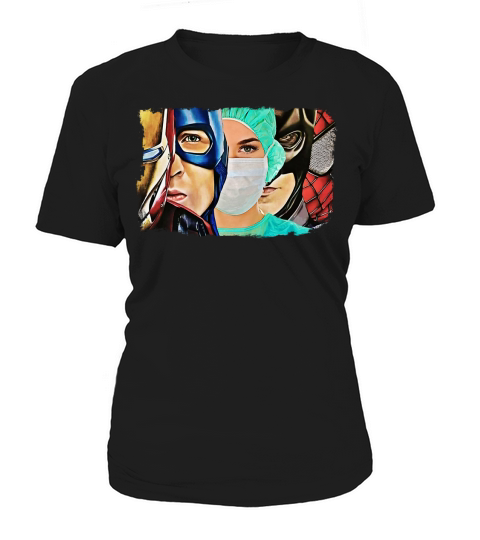 Nurse Superhero Not All Superheroes Wear Capes Women's T-Shirt