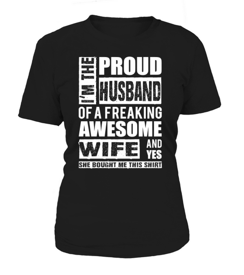 Proud Husband Of Wife Tees &amp;amp; Hoodies Tshirt Women's T-Shirt