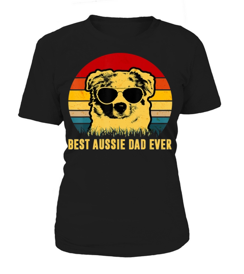 Vintage Best Aussie Dad Ever Dog Dad T Shirt - 16oz Glass Beer Mug Women's T-Shirt