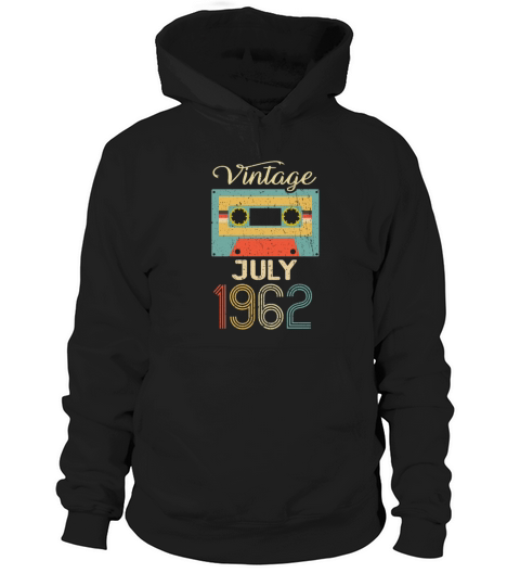 Vintage July 1962 60th Birthday 60 Year Gift Hoodie Unisex