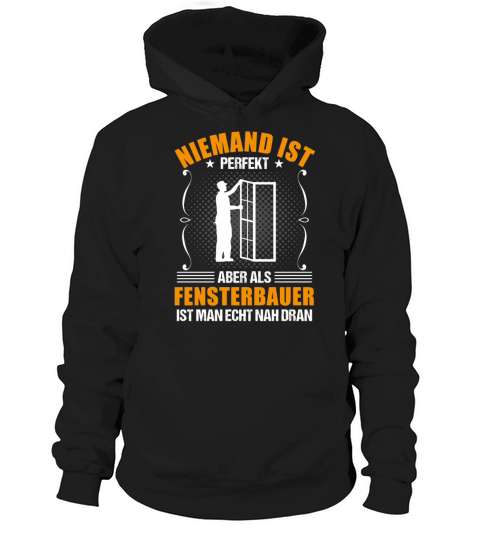 Window Builder Funny Quote Craftsman Gift Hoodie Unisex