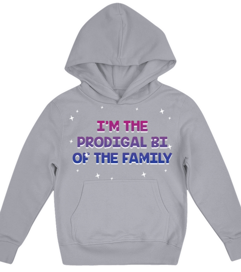 The Prodigal Bi of the Family Bisexual LGBTQ Bi Kids Hoodie