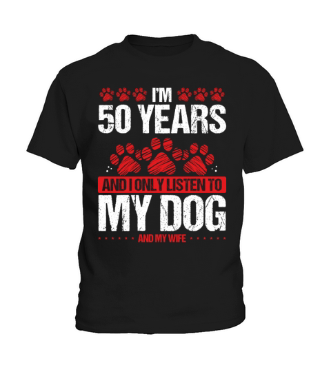50 Year Old Birthday Dog Dad to my Dog 50 Birthday Kids T-Shirt
