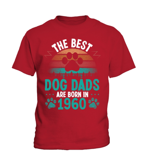 Dog Dad Born in 1960 Birthday for Dog Father 1960 Kids T-Shirt