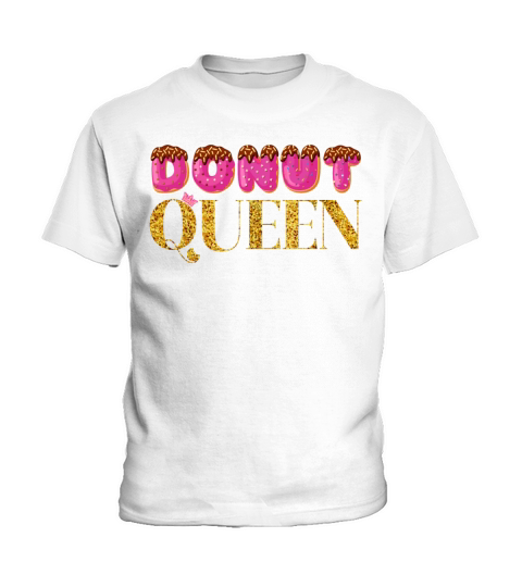 Funny Donut Queen - Doughnut Donut Lover Queen Kids T-Shirt