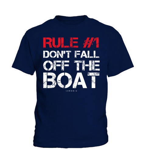 Rule 1 Don t Fall Off The Boat Shirt - Funny Cruise Shirts Kids T-Shirt