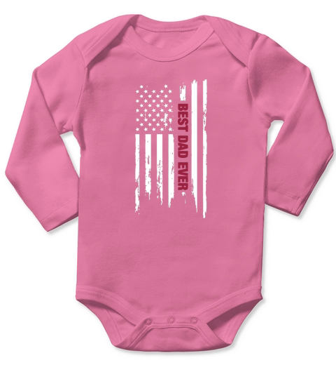 Best Dad Ever American Flag Father Men Long Sleeve Baby One-Piece
