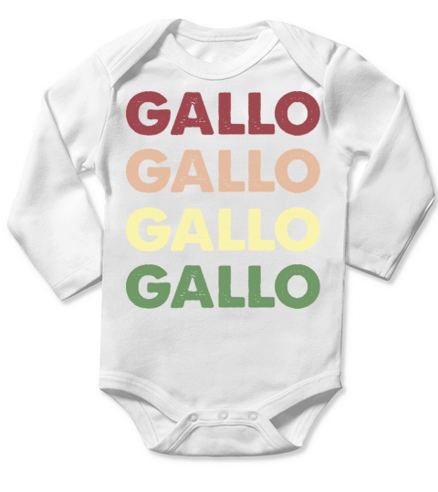 Gallo Shirt - Funny Personalized Name Gallo Long Sleeve Baby One-Piece