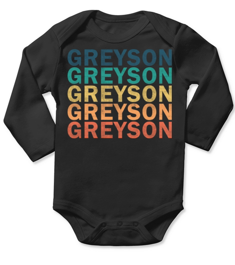 Greyson Name T Shirt - Greyson Vintage Retro Name Long Sleeve Baby One-Piece
