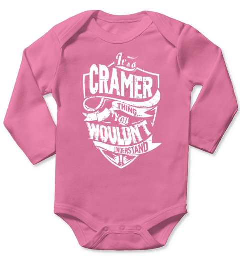 Its a CRAMER Thing You Wouldnt Understand Name Shirts Long Sleeve Baby One-Piece