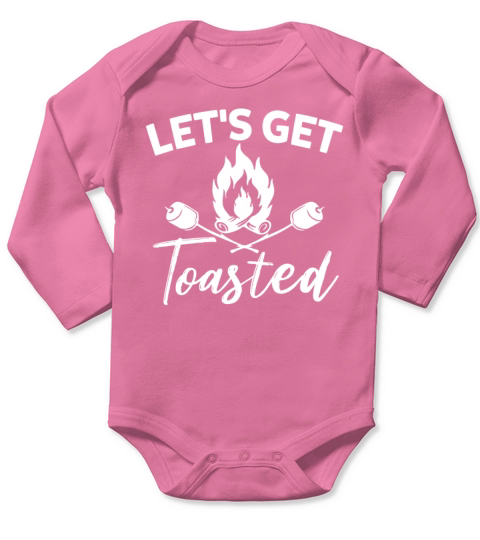 Lets Get Toasted Funny Camping Marshmallow Frying Long Sleeve Baby One-Piece