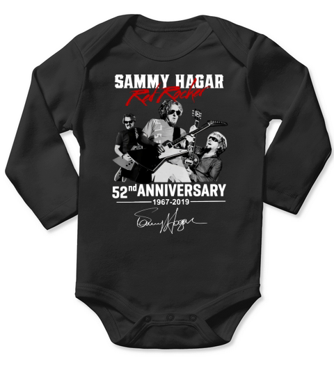 Sammy Hagar The Red Rocker 52nd anniversary 1967-2019 signature shirt Long Sleeve Baby One-Piece