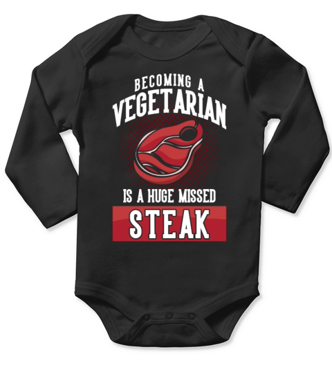 Steak Lovers Gift BBQ Meat Grilling Quote Steak Long Sleeve Baby One-Piece