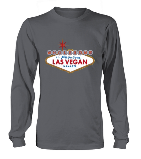 Las Vegan Long sleeved Unisex