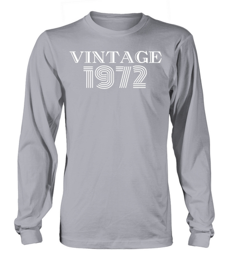 Vintage 1972 50th Birthday Long sleeved Unisex