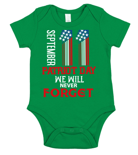 11 september patriot day we will never forget1 Short Sleeve Baby One-Piece