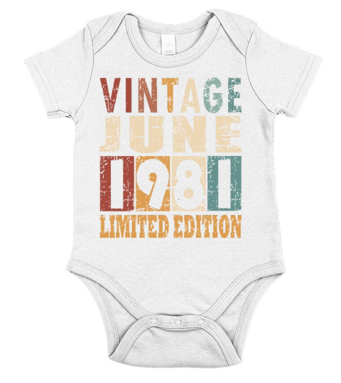 1981 vintage born in June gift Short Sleeve Baby One-Piece