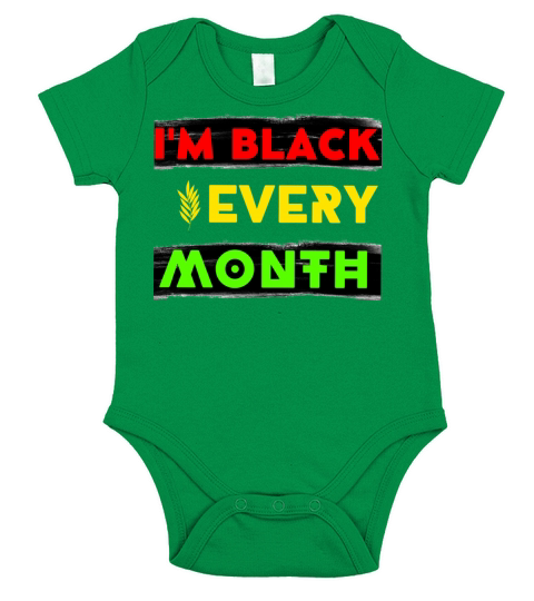 Im Black Every Month Short Sleeve Baby One-Piece