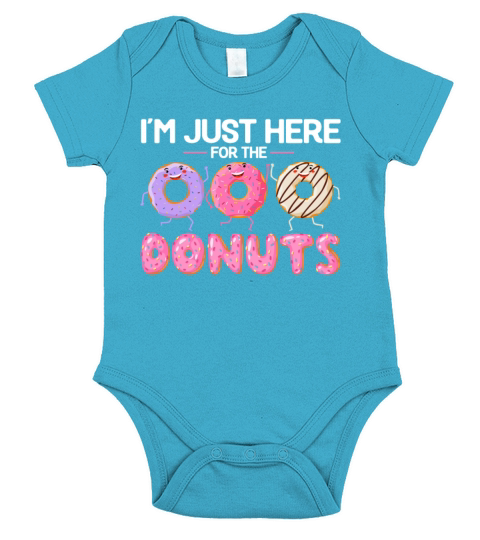 Im Just Here for the Donuts - Doughnut Donut Short Sleeve Baby One-Piece