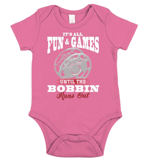 It is all fun and games until the bobbin runs out Short Sleeve Baby One-Piece