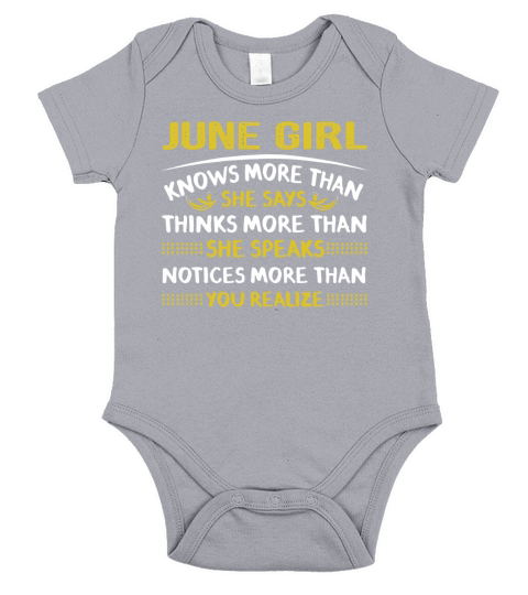 JUNE GIRL knows more than she says, speaks, you realize Short Sleeve Baby One-Piece