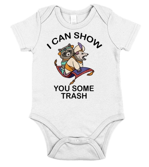 Raccoon I Can Show You Some Trash shirt Short Sleeve Baby One-Piece