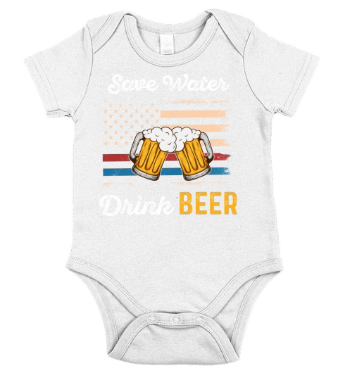 Save Water Drink Beer Funny 4th of july   beer day T Shirt (1) Short Sleeve Baby One-Piece