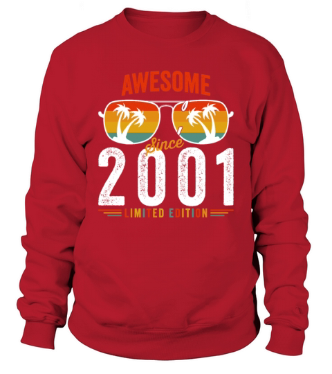 Awesome Since 2001 Birthday Retro Vintage 21 22 Ye Sweatshirt Unisex