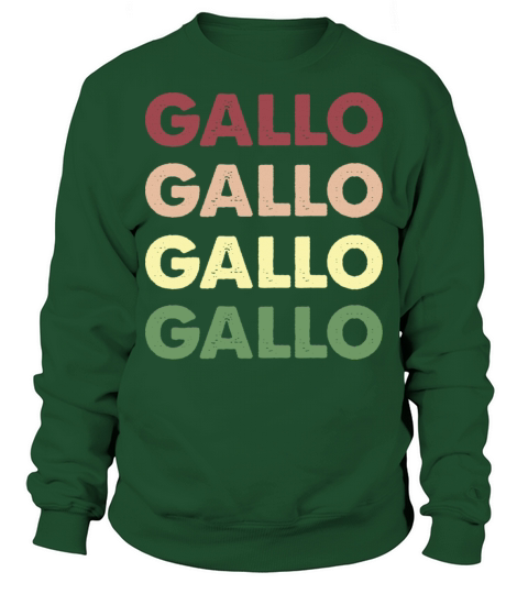 Gallo Shirt - Funny Personalized Name Gallo Sweatshirt Unisex