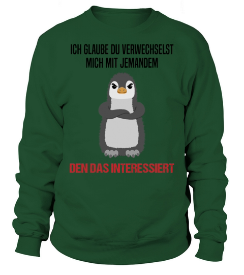 Penguin Sarcastic Saying Funny Gift Idea Sweatshirt Unisex