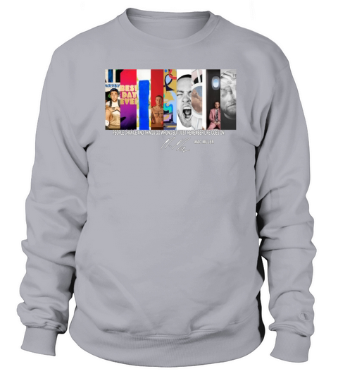 People change and things go wrong but just remember life goes on Mac Miller shirt Sweatshirt Unisex