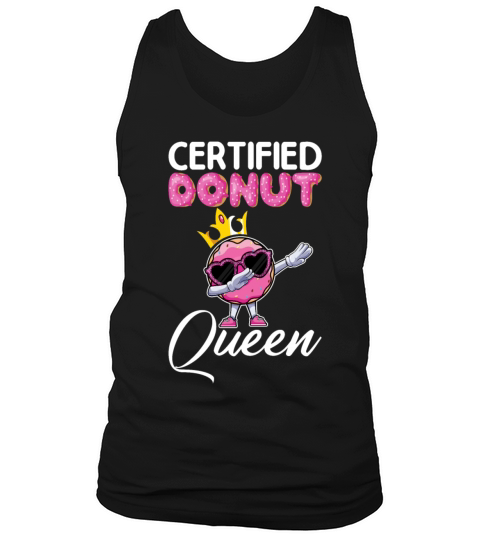 Certified Donut Queen - Funny Dab Dance Style Tank Top Unisex