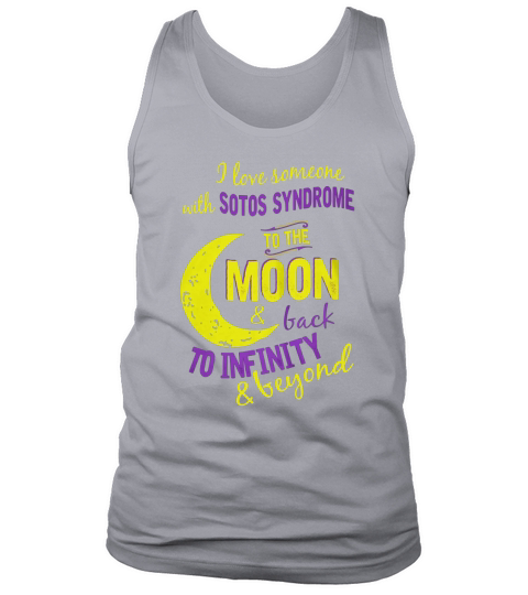 I love someone with Sotos Syndrome Tank Top Unisex
