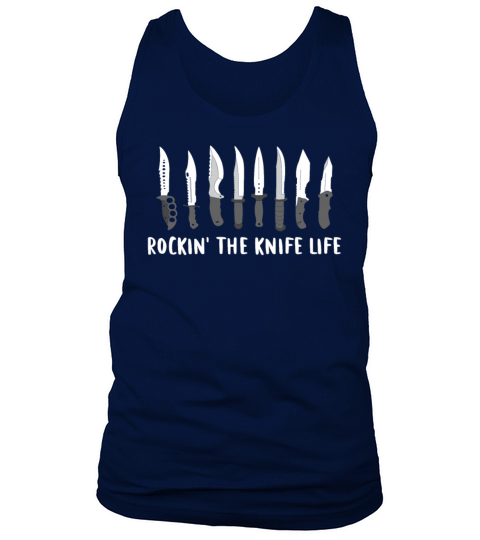 Rockin The Knife Life Collectors Knives Lover Tank Top Unisex