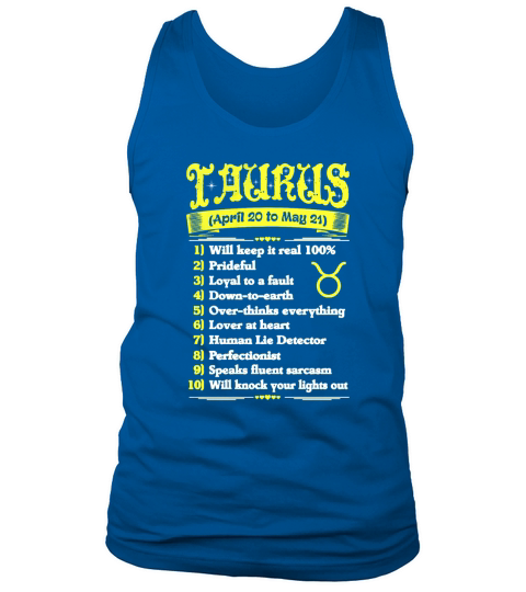 Top Ten Signs To Spot True Taurus Zodiac Tshirt T-Shirt Tank Top Unisex