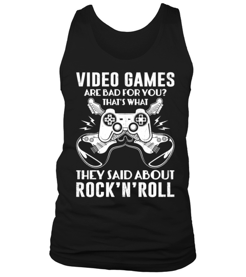 Video Games Are Bad For You - Classic Video Games Tank Top Unisex