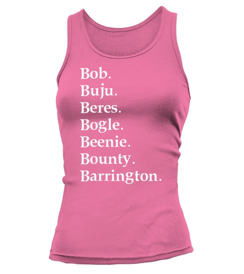 Bob Buju Beres Bogle Beenie Bounty Barrington Tank top Woman