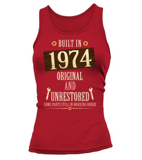 Built In The 1974 Original And Unrestored Tank top Woman