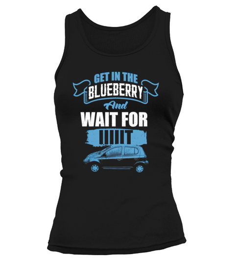 Get In The Blueberry and Wait For It Love Psych T- Shirt_extract Tank top Woman