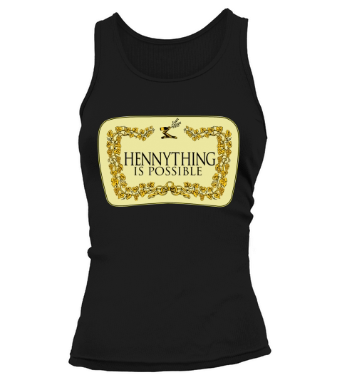 hennything is possible Tank top Woman