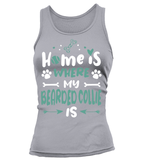 Home Is Bearded Collie Dog Owner Sayings Cute Tank top Woman