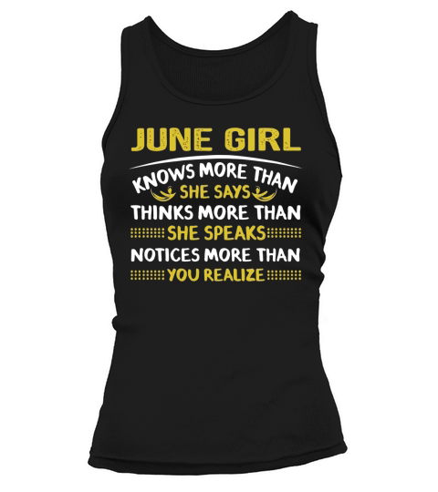 JUNE GIRL knows more than she says, speaks, you realize Tank top Woman