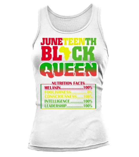 Juneteenth Black Queen Nutritional 4th Of July Tank top Woman