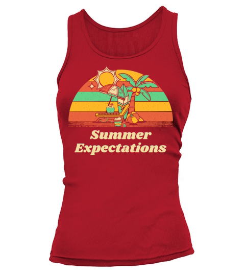 Summer Expectations Beach Sayings Ocean Quotes Tank top Woman